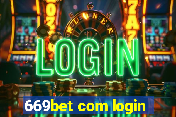 669bet com login